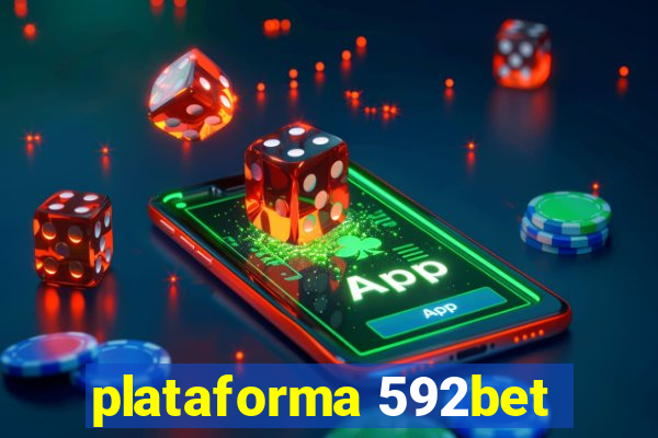 plataforma 592bet